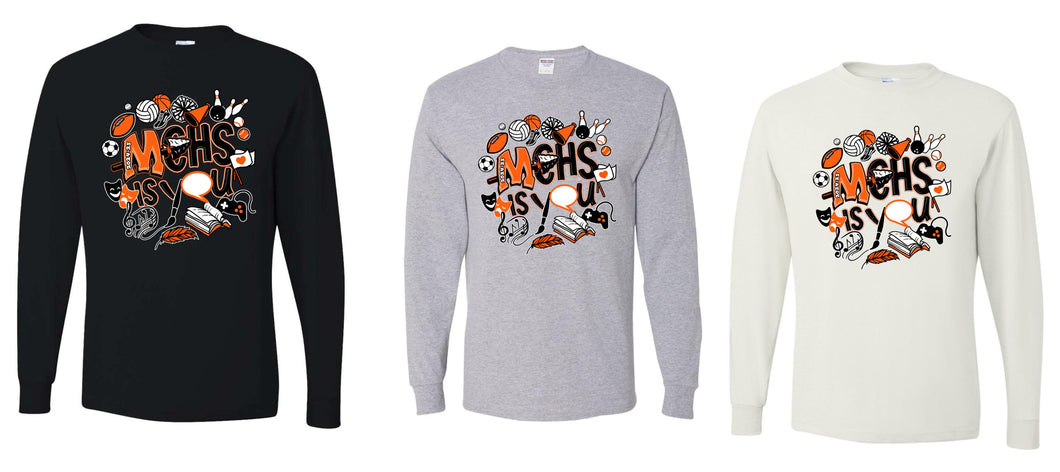 MCHS Is You Long Sleeve Tees